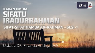 Download lagu Sifatu Ibadurrahman (Sifat-sifat Hamba Ar-Rahman) Sesi-1 - Ust. Dr. Firanda Andirja M.A mp3 Download lagu Sifatu Ibadurrahman (Sifat-sifat Hamba Ar-Rahman) Sesi-1 - Ust. Dr. Firanda Andirja M.A mp3