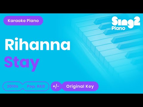 Rihanna - Stay (Karaoke Piano)