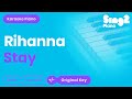 Rihanna - Stay (Karaoke Piano)