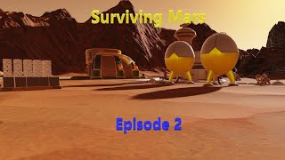 The Human Touch- Let's Play Surviving Mars Episode 2
