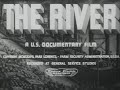 The River 1938 A Poignant Portrait Of Nature S Power And The Struggle For Conservation