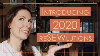 2020 NEW YEAR'S ReSEWlutions | How to use your sewing machine to help with (almost) any resolution!