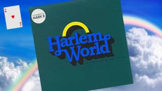 Love Rap ✧ Harlem World Crew