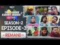 Yaar Jigree Kasooti Degree Season 2   Episode 3 – REMAND   Latest Punjabi Web Series 2020