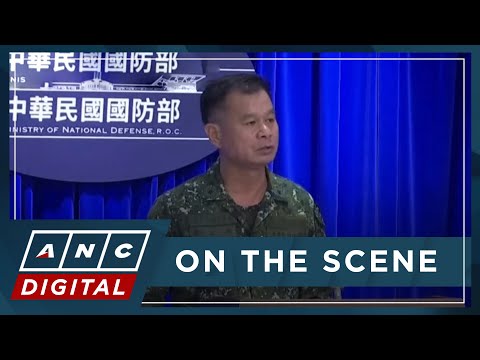 Taiwan Defense Ministry: China's drill areas are outside of Taiwan's contiguous zone ANC