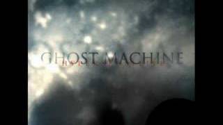 Ghost Machine - Burning Bridges