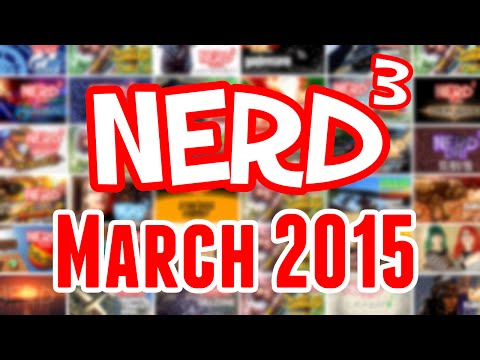 Nerd³ in a Nutshell - March 2015