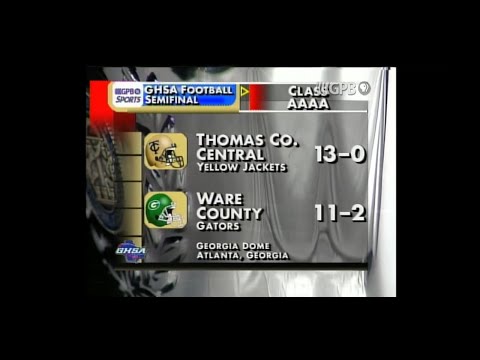 2007 4A Semifinal: Ware County vs. Thomas County Central