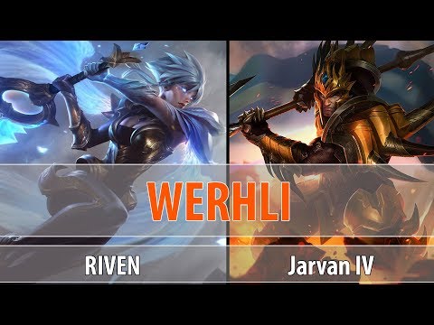Werhli Riven vs JarVan IV Top -  Best Riven Play -  lol riven - S8 Preseason Ranked Gameplay