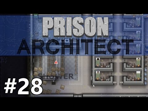 Prison Architect - Overnight Maintenance - PART #28