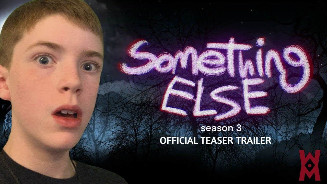 Something Else | Season 3 | OFFICIAL TEASER TRAILER