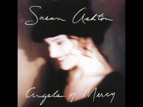 Susan Ashton - Started As A Whisper