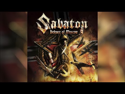 The Most Powerful Version: Sabaton - Defence of Moscow (With Lyrics)