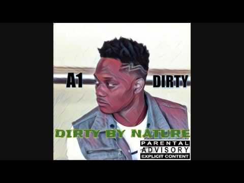 A1 DIRTY -  BOBBY x WHITNEY (AUDIO)