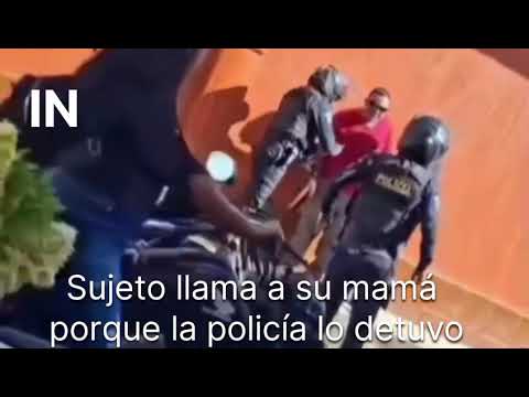 Sujeto llama a su mamá porque lo detuvo la Policía Nacional Civil..
