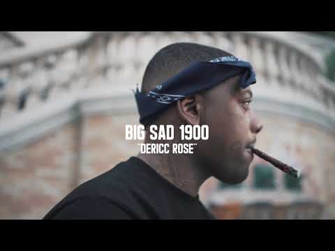 Big Sad 1900 - Derric Rose (Official Music Video)