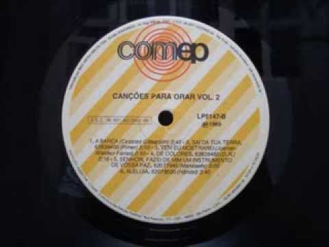 Astúlio Nunes - Senhor, Fazei De Mim Um Instrumento De Vossa Paz (1982) (LP, gravado de: 1989)