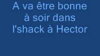 Video thumbnail of "L'Shack à Hector - Les Cowboys Fringuants paroles"