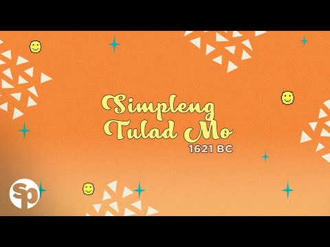 Simpleng Tulad Mo - 1621 (Lyrics)
