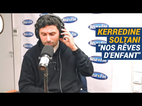 [La Matinale] Kerredine Soltani - Nos rêves d’enfant (live)