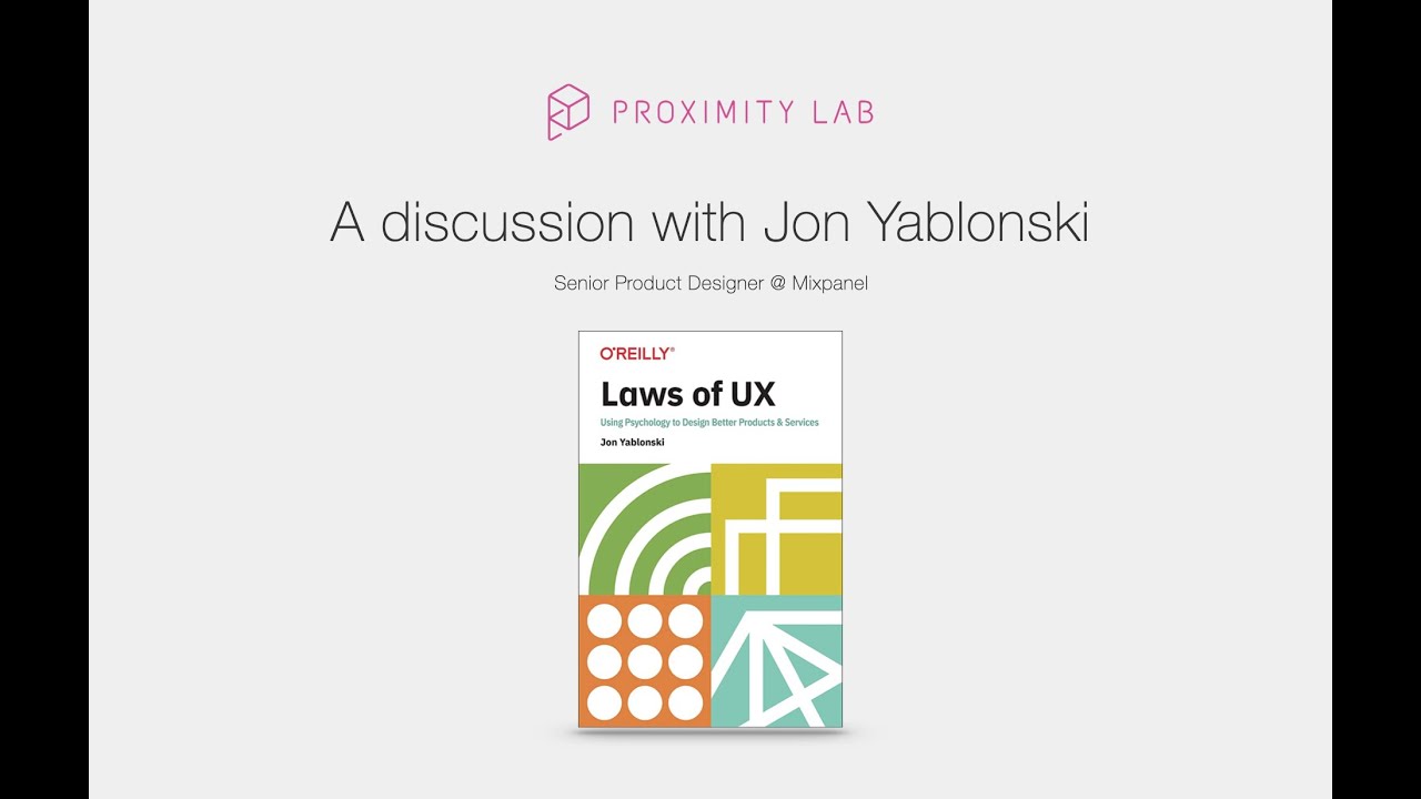 Laws of UX: Using Psychology to Design Better Products & Services