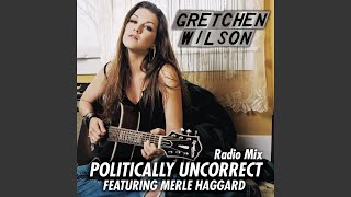 Politically Uncorrect (Radio Mix)