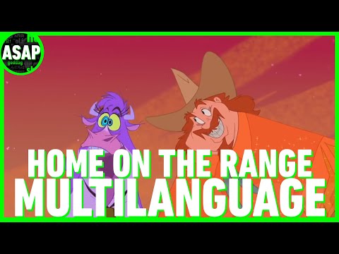 Home on the Range "Yodel-Adle-Eedle-Idle-Oo" | Multilanguage (Requested)