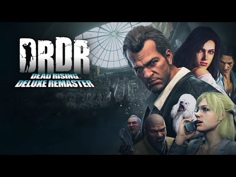 First Look At Dead Rising Deluxe Remaster - Gameplay Part 1