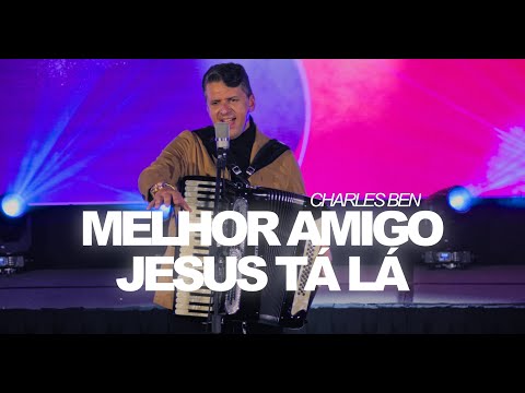 Charles Ben - Melhor Amigo / Jesus tá lá ( Cover )