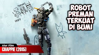 Download lagu ROBOT PREMAN TERKUAT DI BUMI | ALUR CERITA FILM CHAPPIE (2015) mp3 Download lagu ROBOT PREMAN TERKUAT DI BUMI | ALUR CERITA FILM CHAPPIE (2015) mp3