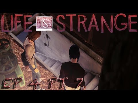 Life Is Strange EP 4 PT 7 - Very Creepy Dark Room