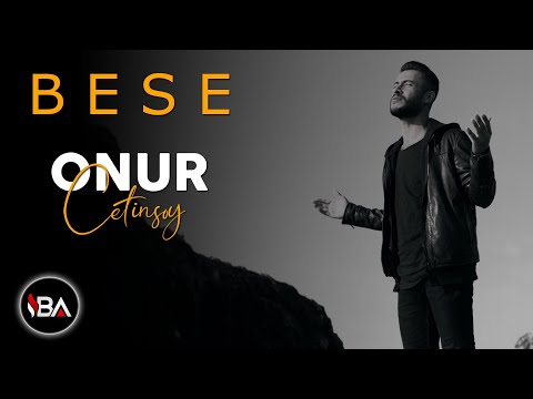 ONUR ÇETİNSOY - BESE / KLÎP 2021 [Official Music Video]