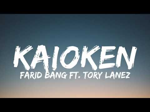 FARID BANG ft. TORY LANEZ - KAIOKEN (Lyrics)