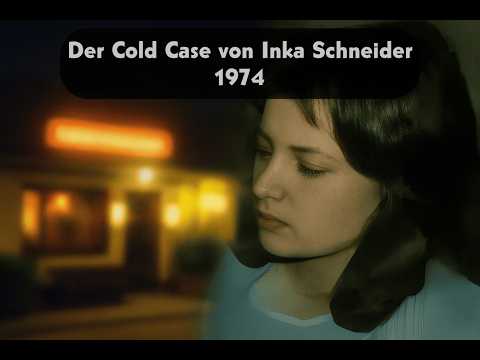 Der Cold Case von der 16-jährigen Inka Schneider von 1974. Sie verschwand praktisch spurlos.