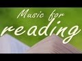Music for reading - Chopin, Beethoven, Mozart, Bach ...