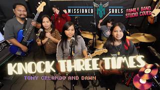 Download lagu KNOCK THREE TIMES by Tony Orlando and Dawn | MISSIONED SOULS - Family Band Studio Cover mp3 Download lagu KNOCK THREE TIMES by Tony Orlando and Dawn | MISSIONED SOULS - Family Band Studio Cover mp3