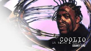 Coolio - &quot;County Line&quot;