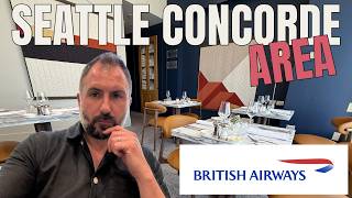 Can Concorde Dining Save BA's Seattle Lounge?