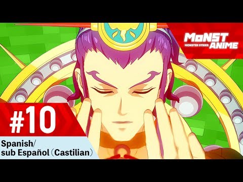 [Capítulo 10]  Anime Monster Strike (Spanish/sub Español - Castilian) [temporada2] Video
