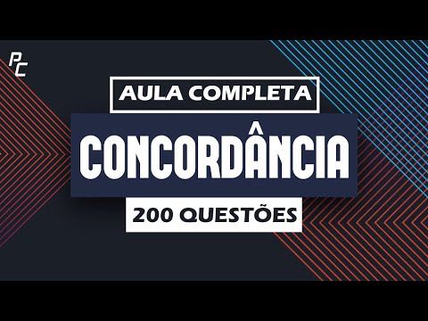CONCORDÂNCIA (200 QUESTÕES)