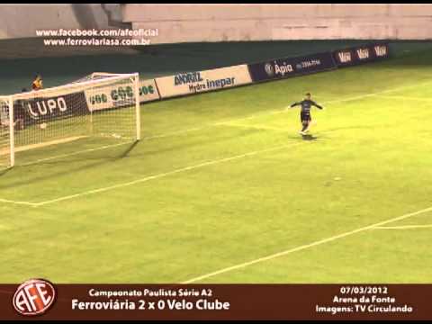 Ferroviária 2 x 0 Velo Clube - Campeonato Paulist...