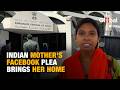 Trapped In UAE For Years Mother S Facebook Plea Sparks Dramatic Rescue And Return To India