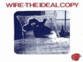 Wire -  Over Theirs
