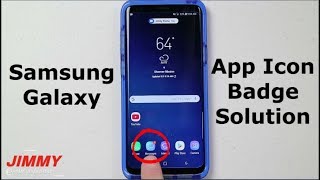 Samsung Galaxy - App Icon Badge SOLUTION!!