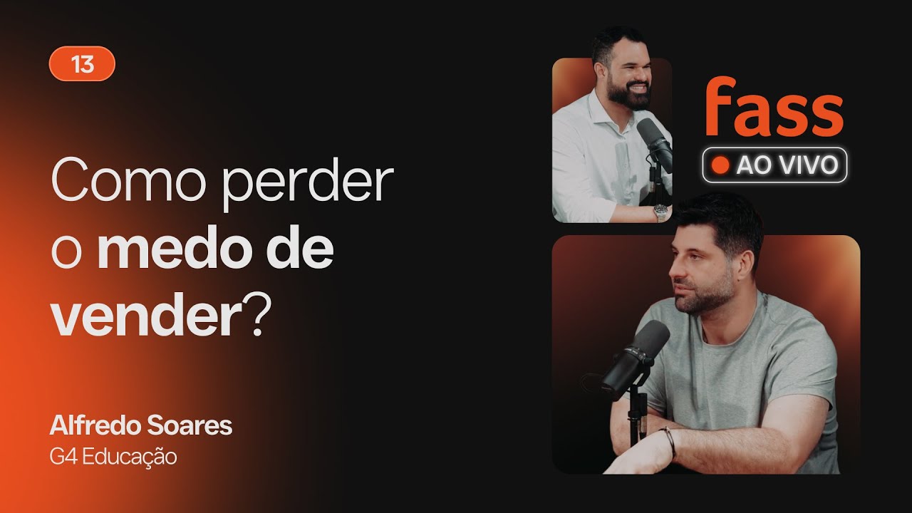 #13 | ALFREDO SOARES | Founder do G4 Educação | Fass Ao Vivo com Gustavo Fonseca