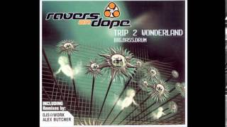 Ravers On Dope - Big Bass Drum (Club Mix) [2003]