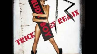 Rihanna - Rude Boy (Trickbabies Remix)