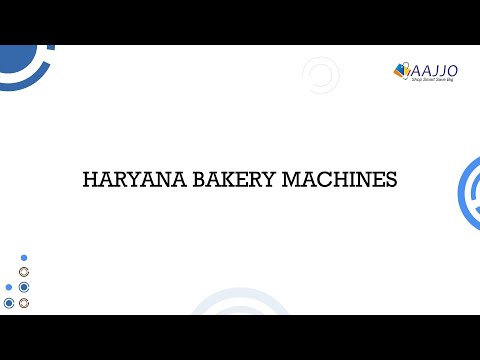 About HARYANA BAKERY MACHINES