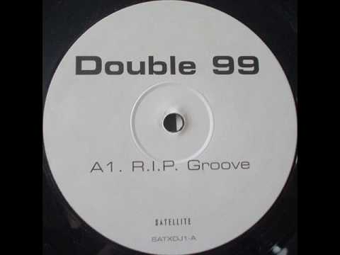 Double 99 - Ripgroove (Original Mix) 1997