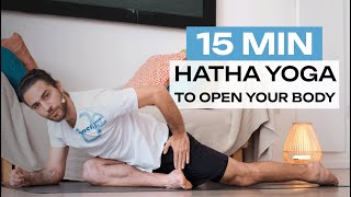 15 Minute Morning Hatha Yoga To Open Up Your Body